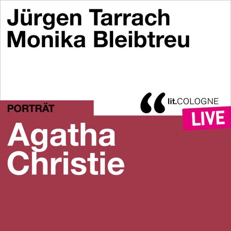 Hörbüch “Agatha Christie - lit.COLOGNE live (Ungekürzt) – Agatha Christie”
