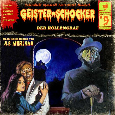 Hörbüch «Geister-Schocker, Folge 9: Der Höllengraf – A. F. Morland»