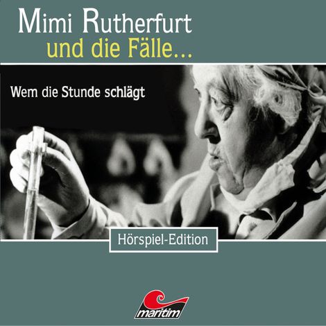 Hörbüch “Mimi Rutherfurt, Folge 35: Wem die Stunde schlägt – Maureen Butcher”