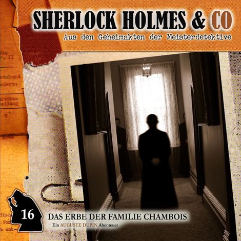 Hörbüch “Sherlock Holmes & Co, Folge 16: Das Erbe der Familie Chambois – Edgar Allan Poe”