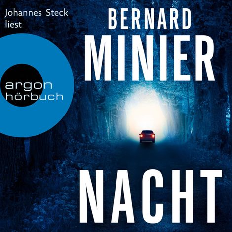 Hörbüch “Nacht (Ungekürzte Lesung) – Bernard Minier”