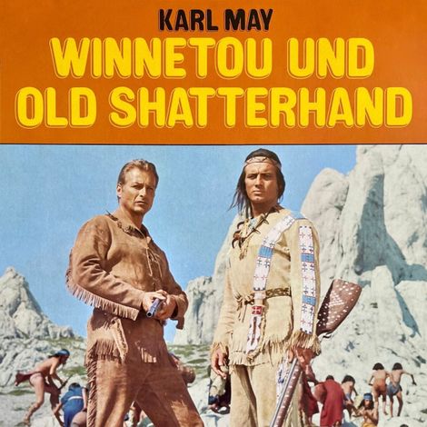 Hörbüch “Winnetou und Old Shatterhand – Karl May, Frank Straass”