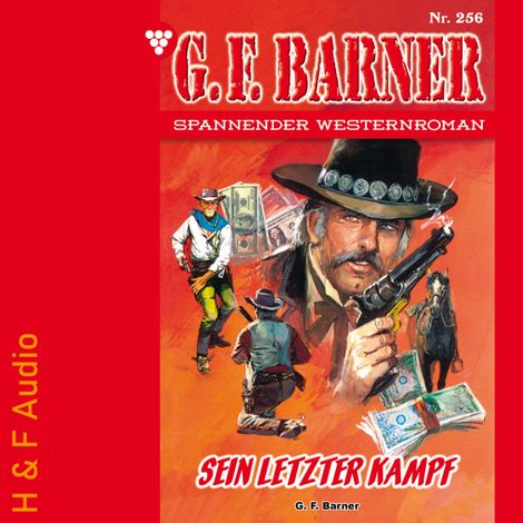 Hörbüch “Sein letzter Kampf - G. F. Barner, Band 256 (ungekürzt) – G. F. Barner”