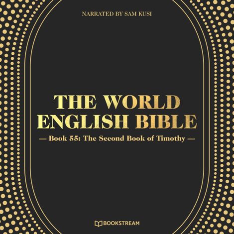 Hörbüch “The Second Book of Timothy - The World English Bible, Book 55 (Unabridged) – Various Authors”