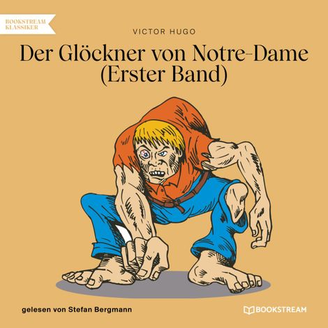 Hörbüch “Der Glöckner von Notre-Dame, Band 1 (Ungekürzt) – Victor Hugo”