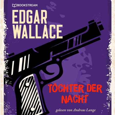 Hörbüch “Töchter der Nacht (Ungekürzt) – Edgar Wallace”