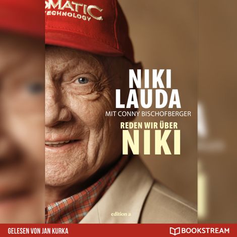 Hörbüch “Reden wir über Niki (Ungekürzt) – Niki Lauda, Conny Bischofberger”