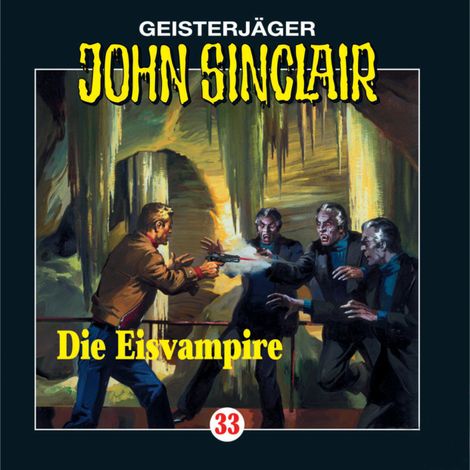 Hörbüch “John Sinclair, Folge 33: Die Eisvampire – Jason Dark”