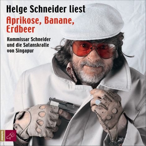 Hörbüch “Aprikose, Banane, Erdbeer – Helge Schneider”