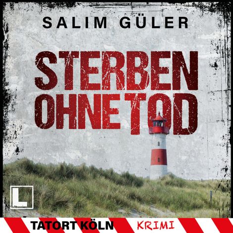 Hörbüch “Sterben ohne Tod - Tatort Köln, Band 5 (ungekürzt) – Salim Güler”
