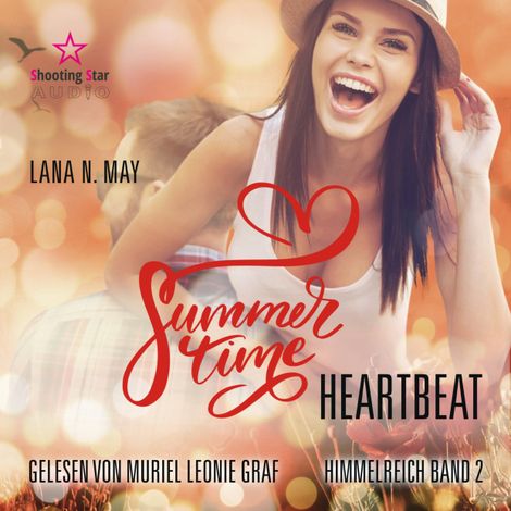 Hörbüch “Summertime Heartbeat - Summertime Romance, Band 2 (ungekürzt) – Lana N. May”