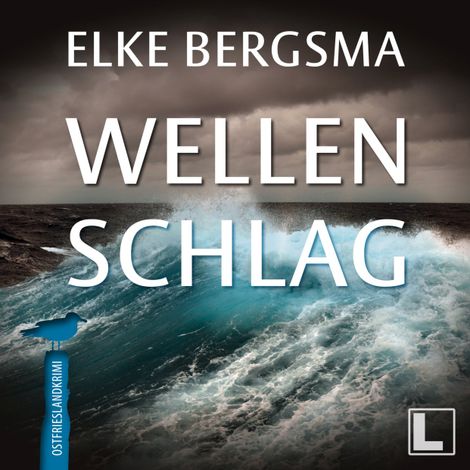 Hörbüch “Wellenschlag - Büttner und Hasenkrug ermitteln, Band 34 (ungekürzt) – Elke Bergsma”