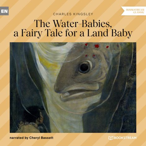 Hörbüch “The Water-Babies, a Fairy Tale for a Land Baby (Unabridged) – Charles Kingsley”