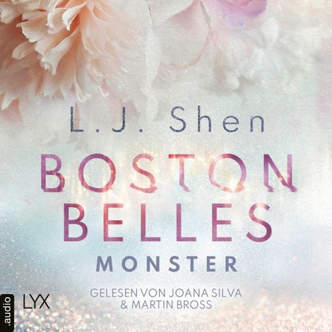 Hörbüch “Boston Belles - Monster - Boston-Belles-Reihe, Teil 3 (Ungekürzt) – L. J. Shen”
