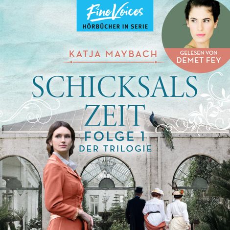 Hörbüch “Schicksalszeit - Schicksals-Trilogie, Folge 1 (ungekürzt) – Katja Maybach”