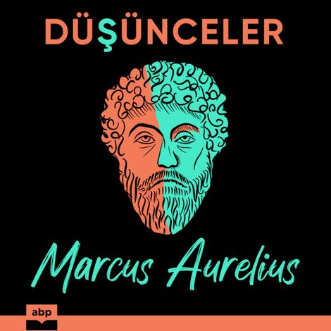 Hörbüch “Düşünceler (Kısaltılmamış) – Marcus Aurelius”