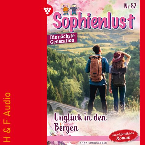 Hörbüch “Unglück in den Bergen - Sophienlust - Die nächste Generation, Band 82 (ungekürzt) – Anna Sonngarten”