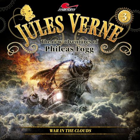 Hörbüch “Jules Verne, The new adventures of Phileas Fogg, Episode 3: War in the clouds – Markus Topf, Annette Karmann, Alicia Gerrard”
