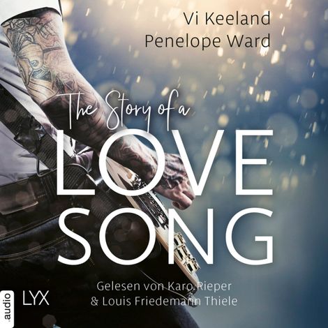 Hörbüch “The Story of a Love Song (Ungekürzt) – Vi Keeland, Penelope Ward”