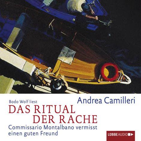 Hörbüch “Das Ritual der Rache - Commissario Montalbano - Commissario Montalbano vermisst einen guten Freund, Band 13 – Andrea Camilleri”