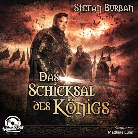 Hörbüch “Das Schicksal des Königs - Die Chronik des großen Dämonenkrieges, Band 4 (ungekürzt) – Stefan Burban”