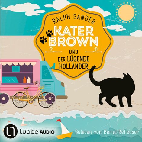 Hörbüch “Kater Brown und der lügende Holländer - Ein Kater-Brown-Krimi, Teil 14 (Ungekürzt) – Ralph Sander”