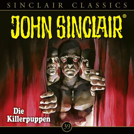 Hörbüch “John Sinclair - Classics, Folge 39: Die Killerpuppen – Jason Dark”