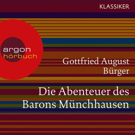 Hörbüch “Die Abenteuer des Barons Münchhausen (Ungekürzte Lesung) – Gottfried August Bürger”