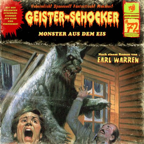 Hörbüch “Geister-Schocker, Folge 72: Monster aus dem Eis – Earl Warren”