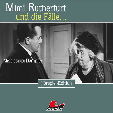 Hörbüch “Mimi Rutherfurt, Folge 31: Mississippi Dampfer – Maureen Butcher”