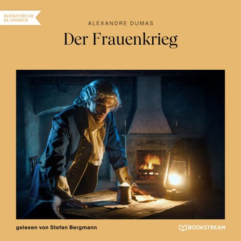 Hörbüch “Der Frauenkrieg (Ungekürzt) – Alexandre Dumas”