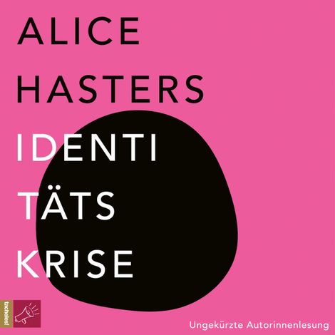 Hörbüch “Identitätskrise (Ungekürzt) – Alice Hasters”
