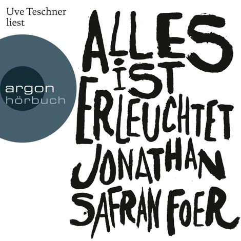 Hörbüch “Alles ist erleuchtet (Ungekürzte Lesung) – Jonathan Safran Foer”