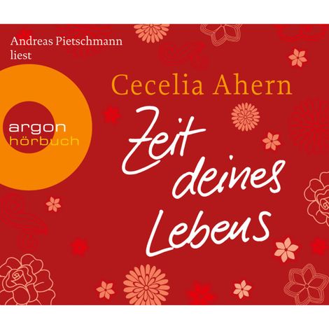 Hörbüch “Zeit deines Lebens (Gekürzte Fassung) – Cecelia Ahern”