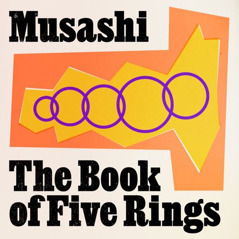 Hörbüch “The Book of Five Rings (Unabridged) – Miyamoto Musashi”