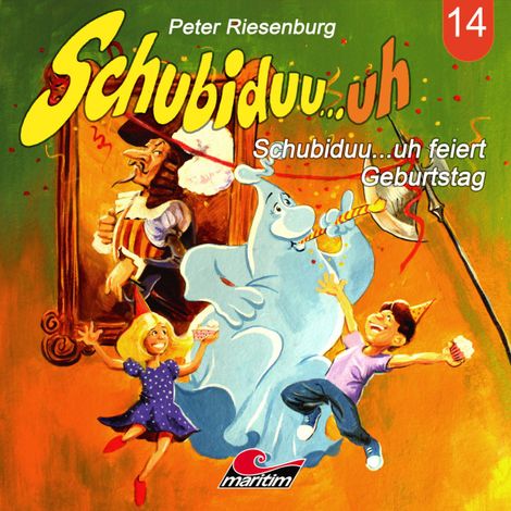 Hörbüch “Schubiduu...uh, Folge 14: Schubiduu...uh feiert Geburtstag – Peter Riesenburg”