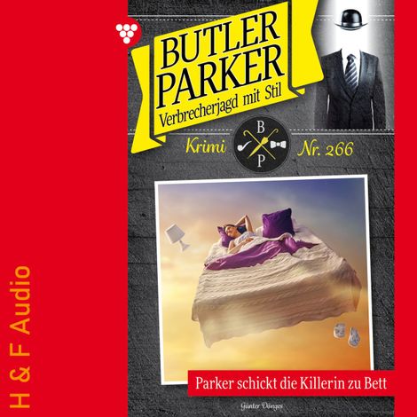 Hörbüch “Parker schickt die Killerin zu Bett - Butler Parker, Band 266 (ungekürzt) – Günter Dönges”
