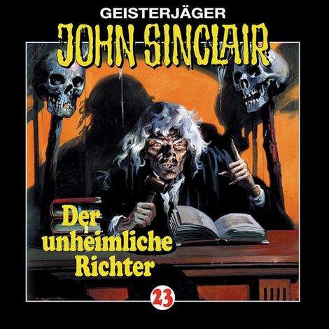 Hörbüch “John Sinclair, Folge 23: Der unheimliche Richter – Jason Dark”