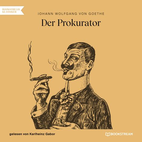 Hörbüch “Der Prokurator (Ungekürzt) – Johann Wolfgang von Goethe”