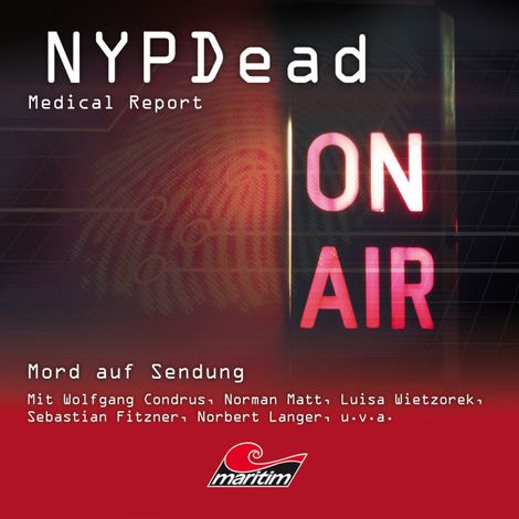 Hörbüch “NYPDead - Medical Report, Folge 13: Mord auf Sendung – Markus Topf, Vanessa Topf”