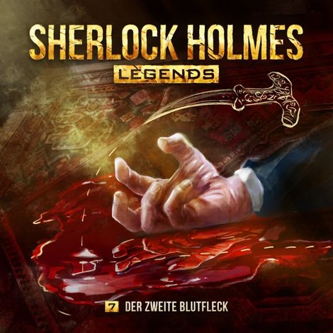 Hörbüch “Sherlock Holmes Legends, Folge 7: Der zweite Blutfleck – Eric Zerm”