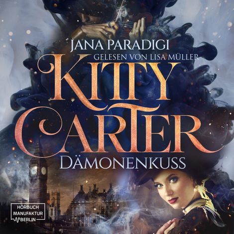 Hörbüch “Kitty Carter - Dämonenkuss (ungekürzt) – Jana Paradigi”