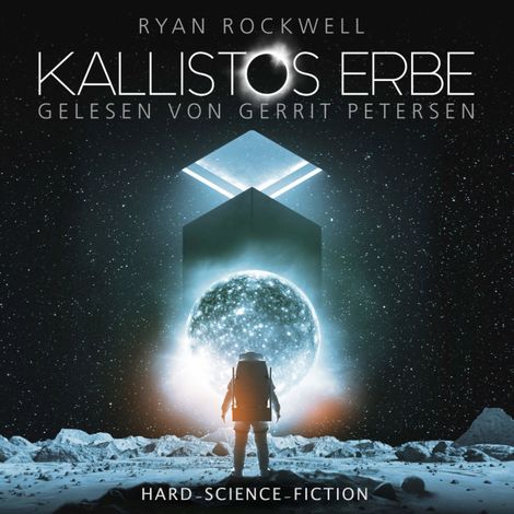 Hörbüch “Kallistos Erbe - Kallistos Erbe, Band 1 (ungekürzt) – Ryan Rockwell”