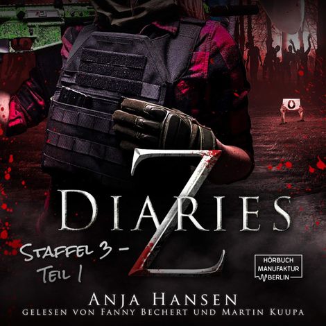 Hörbüch “Z Diaries, Staffel 3, Teil 1 (ungekürzt) – Anja Hansen”