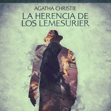 Hörbüch “La herencia de los Lemesurier - Cuentos cortos de Agatha Christie – Agatha Christie”
