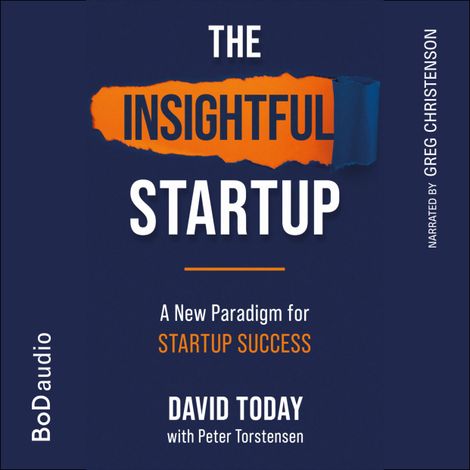 Hörbüch “The Insightful Startup (Unabridged) – David Today”