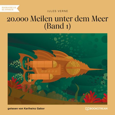 Hörbüch “20.000 Meilen unter dem Meer, Band 1 (Ungekürzt) – Jules Verne”