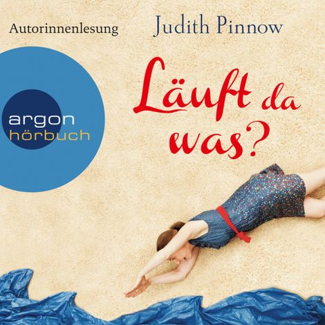 Hörbüch “Läuft da was? (Gekürzte Fassung) – Judith Pinnow”