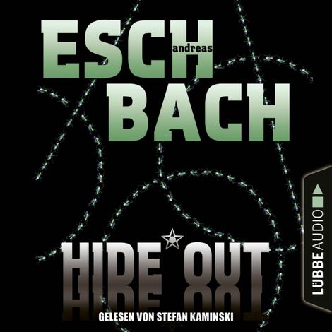 Hörbüch “Hide*Out - Black*Out-Trilogie, Teil 2 (Ungekürzt) – Andreas Eschbach”