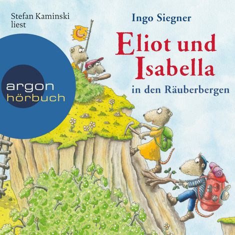Hörbüch “Eliot und Isabella in den Räuberbergen - Eliot und Isabella, Band 5 (ungekürzt) – Ingo Siegner”